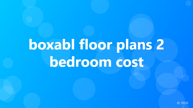 boxabl floor plans 2 bedroom cost