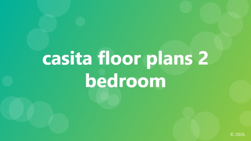 casita floor plans 2 bedroom