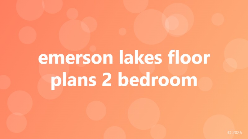 emerson lakes floor plans 2 bedroom