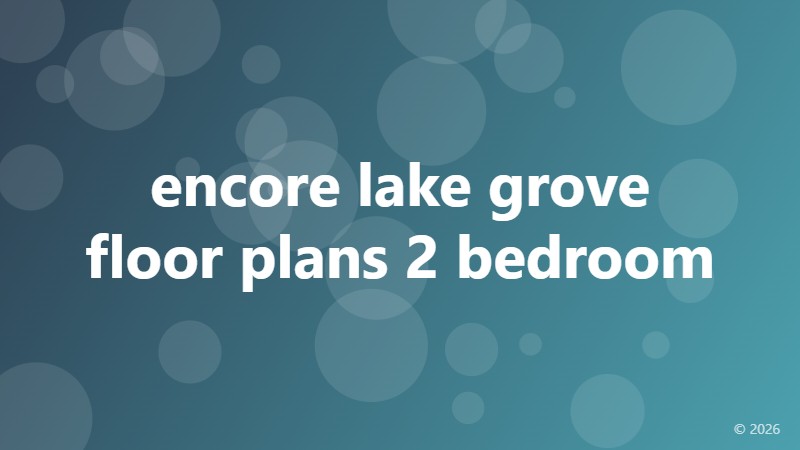 encore lake grove floor plans 2 bedroom