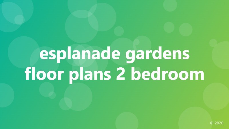 esplanade gardens floor plans 2 bedroom