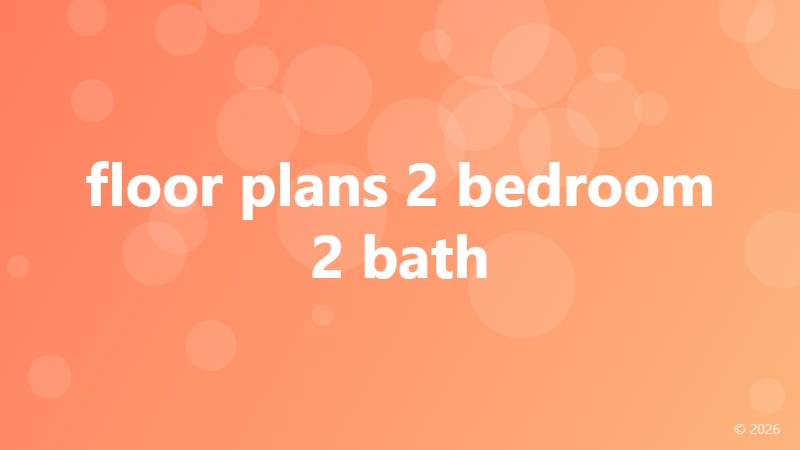 floor plans 2 bedroom 2 bath