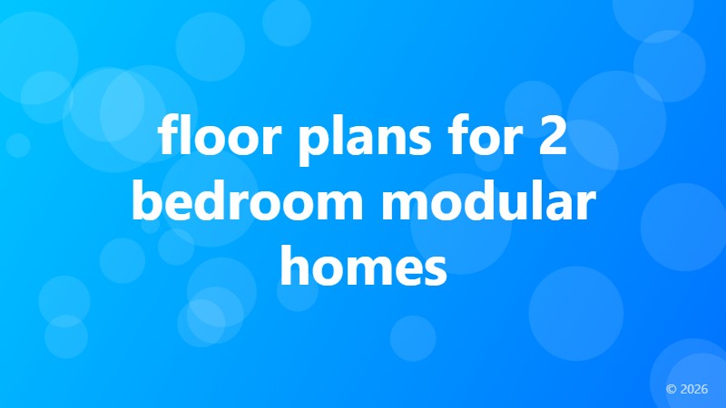 floor plans for 2 bedroom modular homes