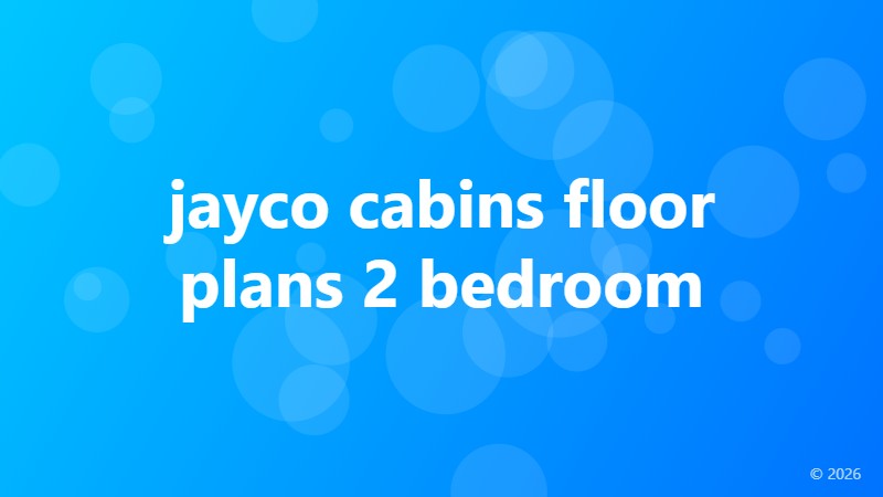 jayco cabins floor plans 2 bedroom