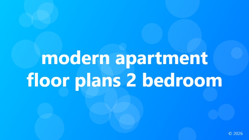 modern apartment floor plans 2 bedroom