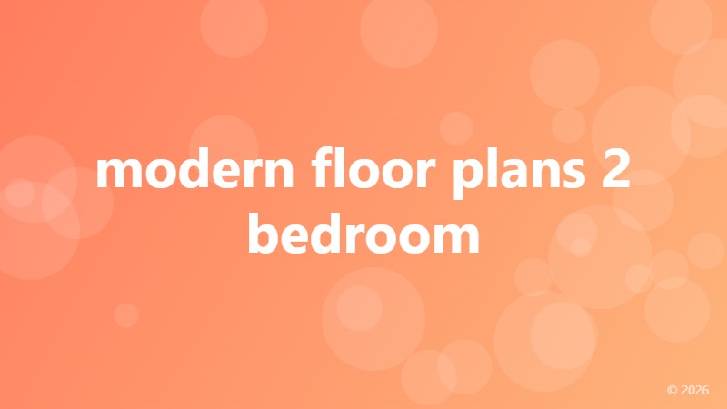 modern floor plans 2 bedroom