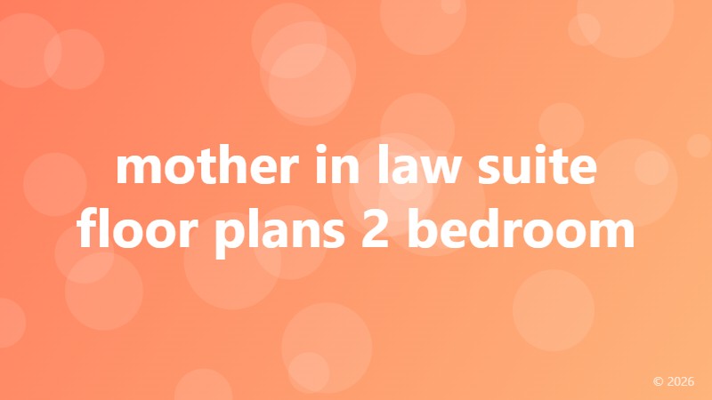 mother in law suite floor plans 2 bedroom