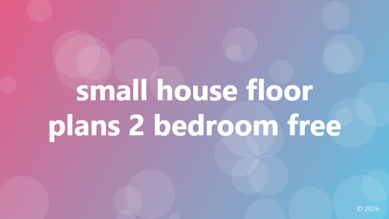 small house floor plans 2 bedroom free